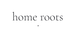 Home Roots
